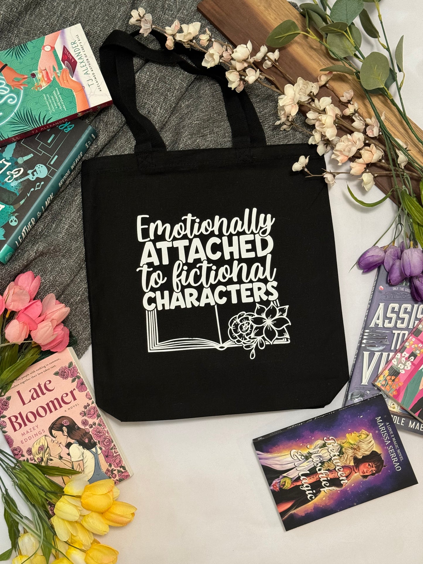 Emotionally Attached to Fictional Characters Tote Bag