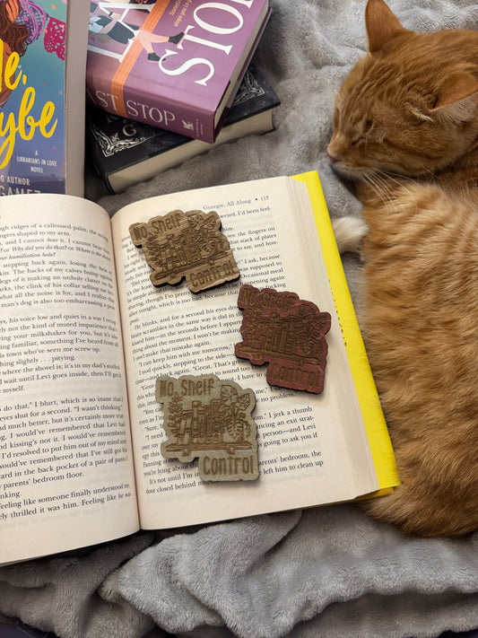 No Shelf Control Wooden Magnet