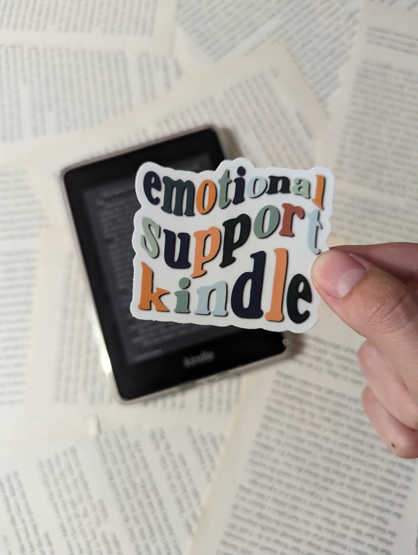 Emotional Support Kindle Sticker
