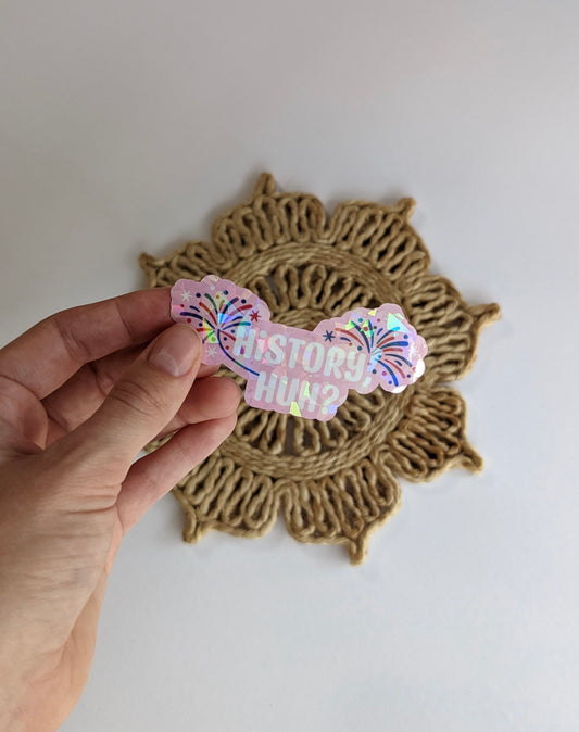 History Huh? Sticker