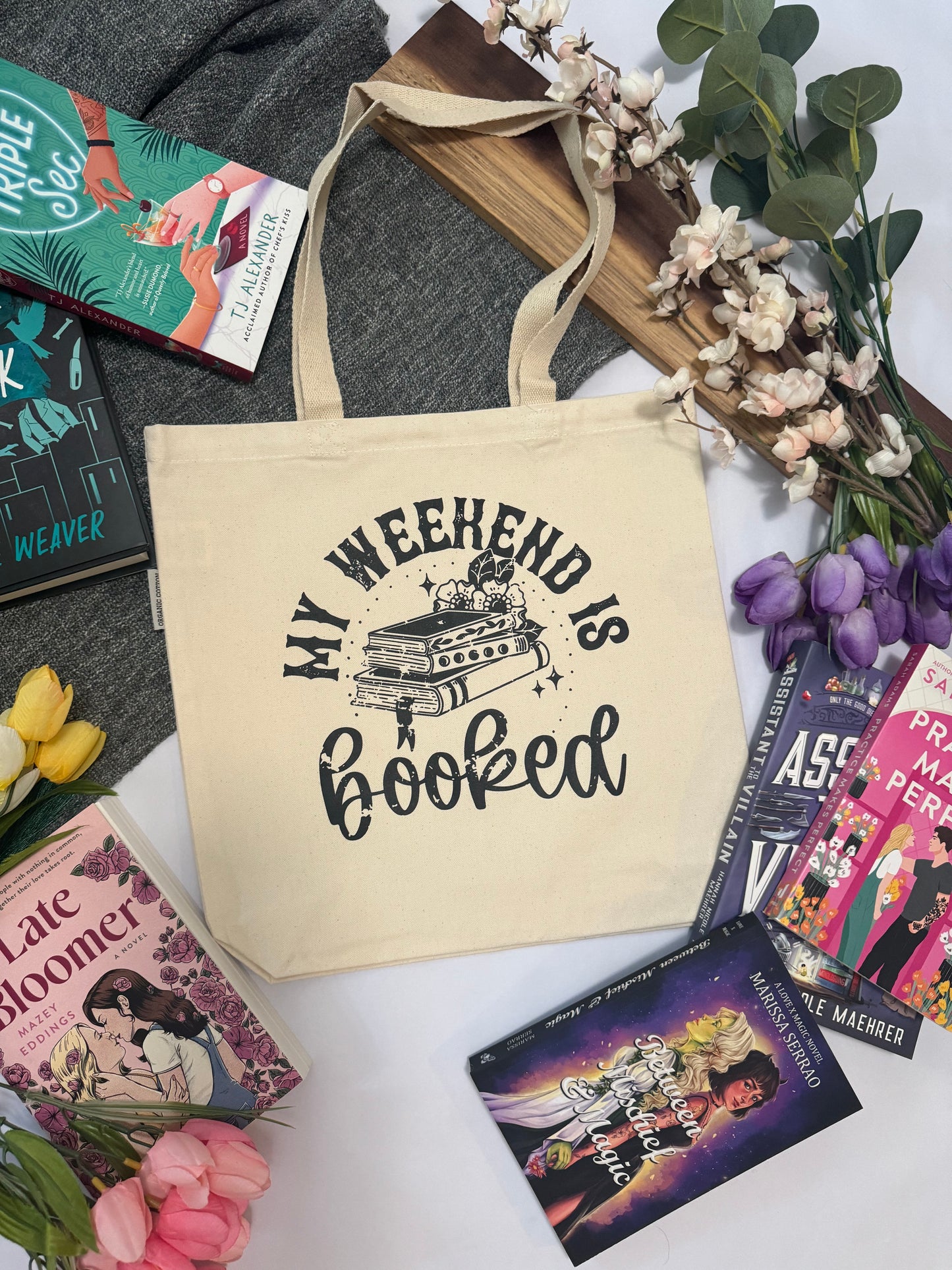 Weekend is Booked Tote Bag