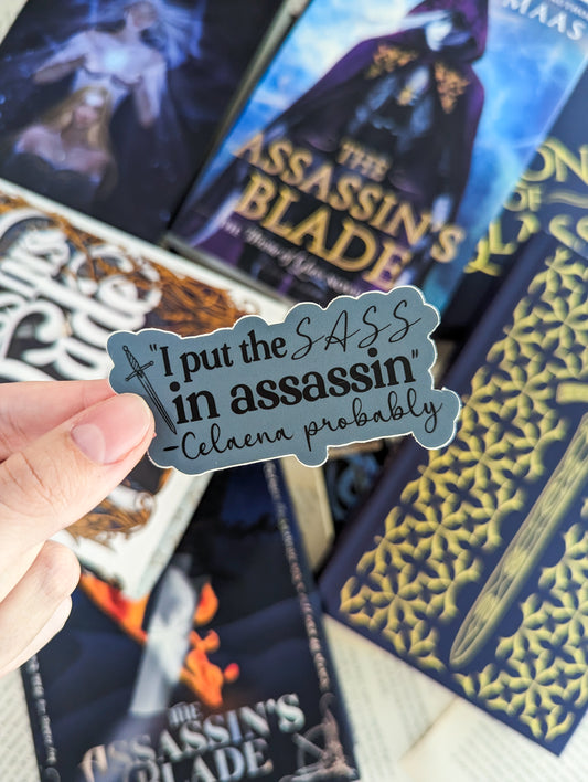 Sass in Assassin Sticker